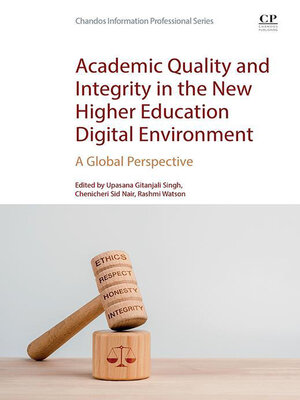 cover image of Academic Quality and Integrity in the New Higher Education Digital Environment
